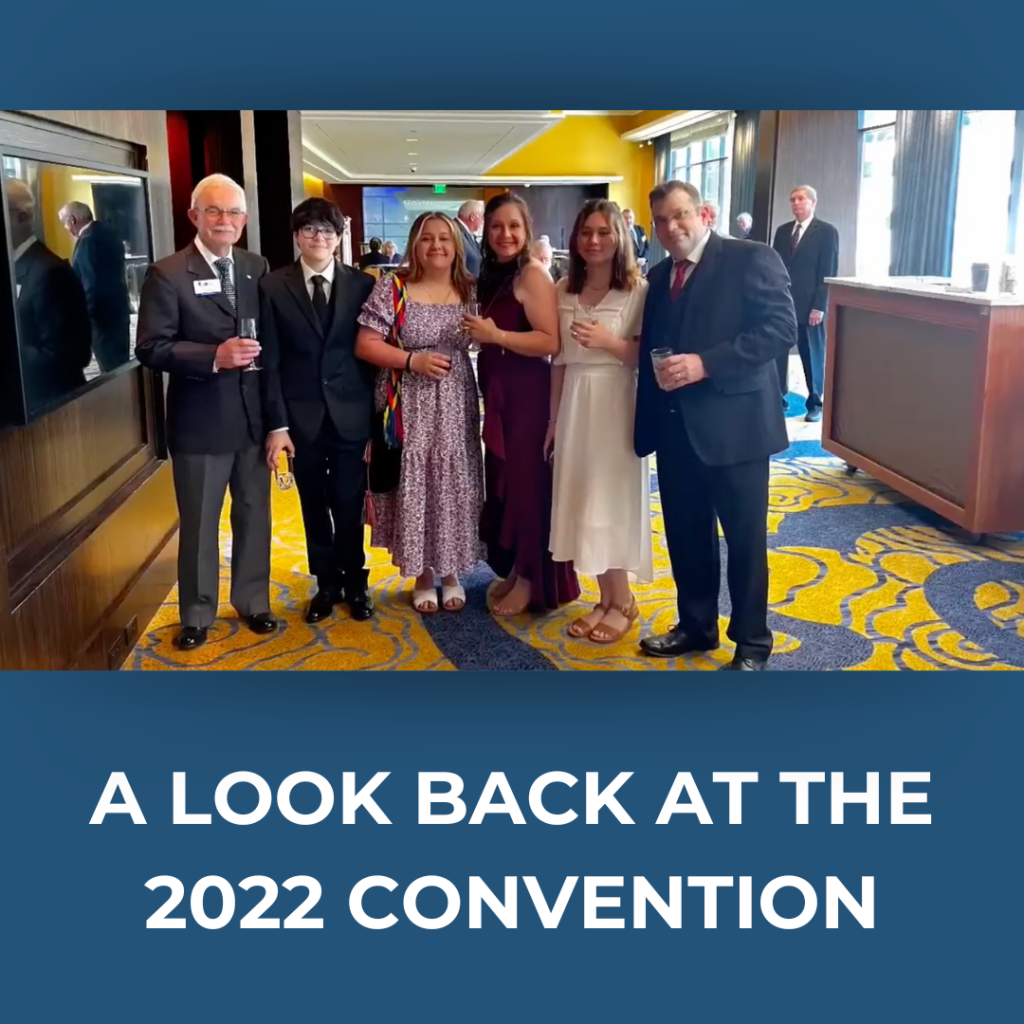 A Look Back at the 2022 Convention